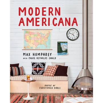 Modern Americana by Max Humphrey